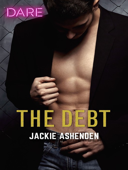 Title details for The Debt by Jackie Ashenden - Available